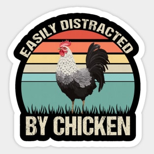 Easily Distracted by Chicken: Funny Retro Tee Sticker